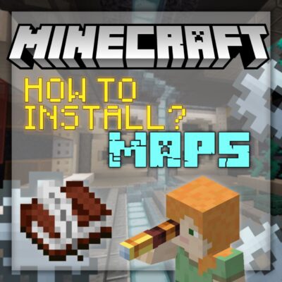 How to install Maps for Minecraft PE